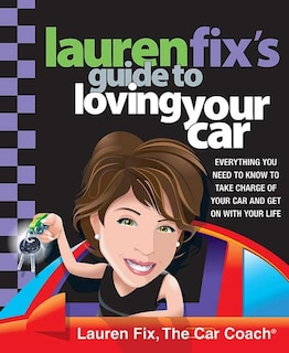 Couverture_Lauren Fix's Guide to Loving Your Car