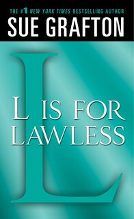 l Is For Lawless: A Kinsey Millhone Novel