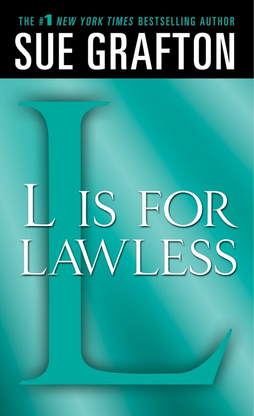 l Is For Lawless: A Kinsey Millhone Novel