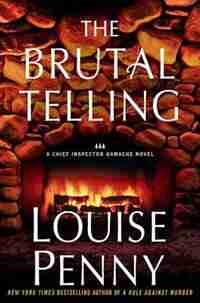 The Brutal Telling by Penny Louise