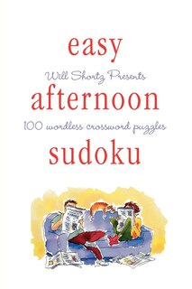 Couverture_Will Shortz Presents Easy Afternoon Sudoku