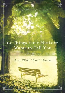 Front cover_10 Things Your Minister Wants To Tell You