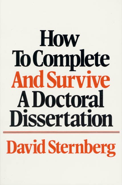 Front cover_How To Complete And Survive A Doctoral Dissertation