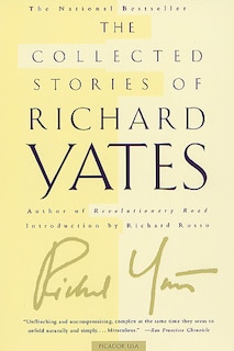 Front cover_The Collected Stories of Richard Yates