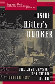Couverture_Inside Hitler's Bunker
