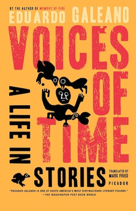 Voices Of Time: A Life In Stories