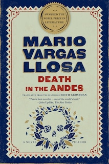 Death In The Andes: A Novel