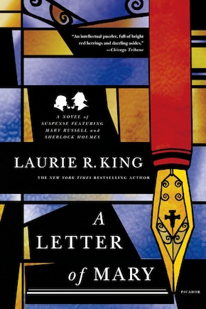 A Letter of Mary: A Novel of Suspense Featuring Mary Russell and Sherlock Holmes