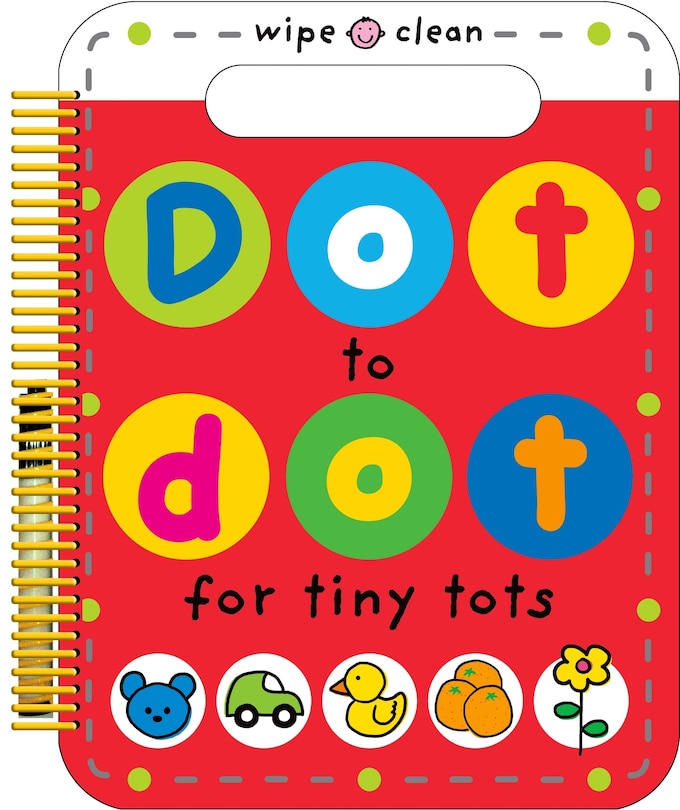 Front cover_Dot To Dot For Tiny Tots Wipe Clean Activity Book