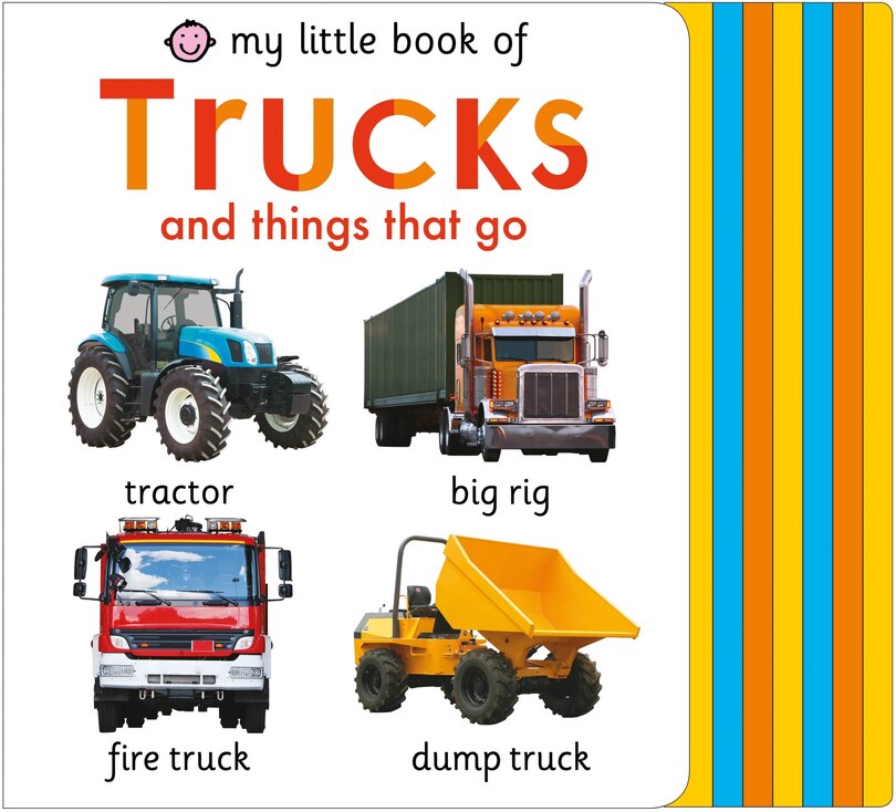 Front cover_My Little Book Of Trucks And Things That Go
