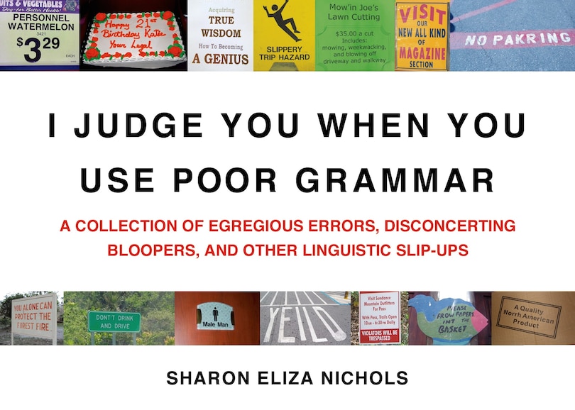 Couverture_I Judge You When You Use Poor Grammar