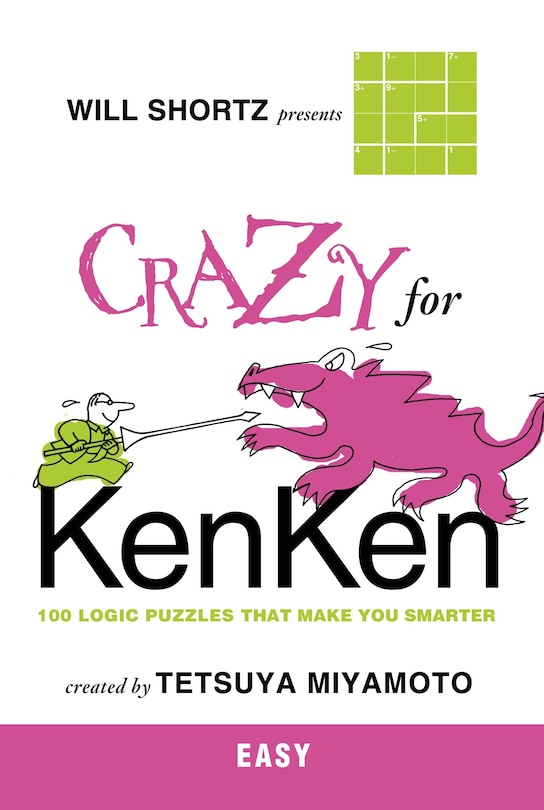 Front cover_Will Shortz Presents Crazy for KenKen Easy
