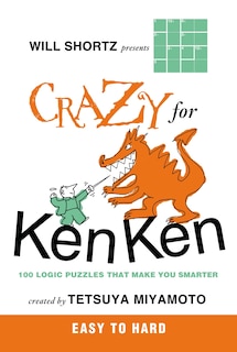 Couverture_Will Shortz Presents Crazy for KenKen Easy to Hard