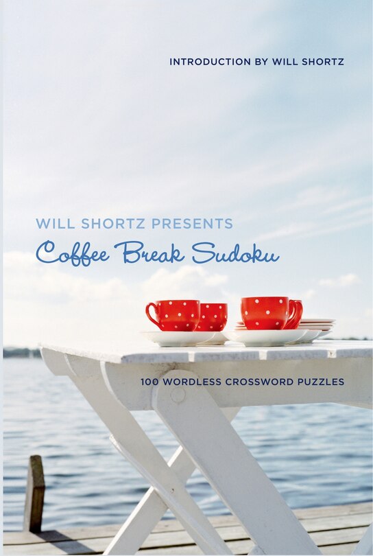 Couverture_Will Shortz Presents Coffee Break Sudoku