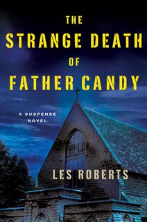 Front cover_The Strange Death of Father Candy