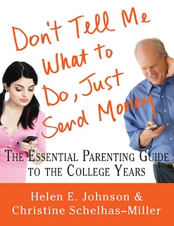 Front cover_Don't Tell Me What To Do, Just Send Money