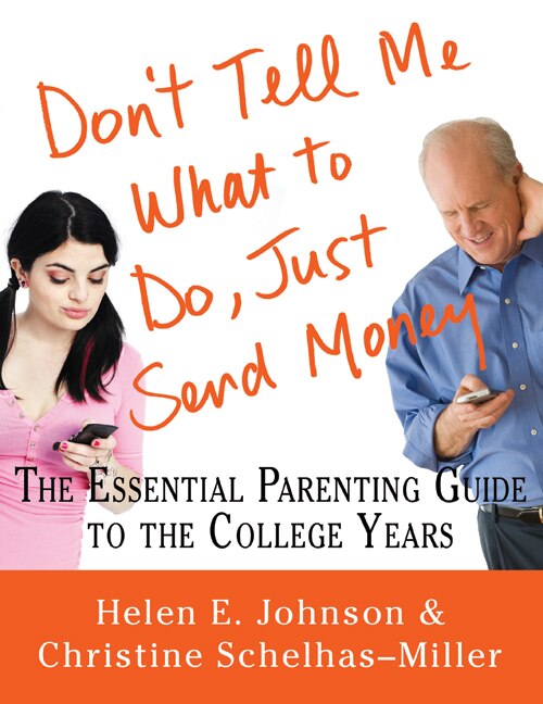 Front cover_Don't Tell Me What To Do, Just Send Money