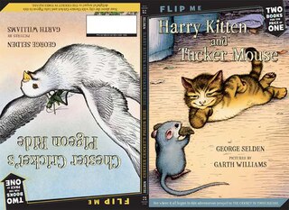 Front cover_Harry Kitten and Tucker Mouse / Chester Cricket's Pigeon Ride