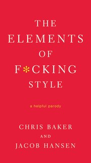 Couverture_The Elements of F*cking Style