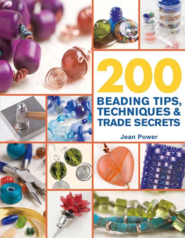 Couverture_200 Beading Tips, Techniques & Trade Secrets