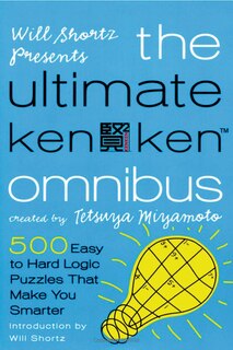 Front cover_Will Shortz Presents The Ultimate KenKen Omnibus