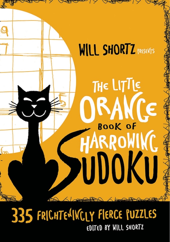 Couverture_Will Shortz Presents The Little Orange Book Of Harrowing Sudoku