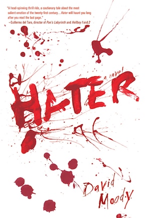 Hater: A Novel