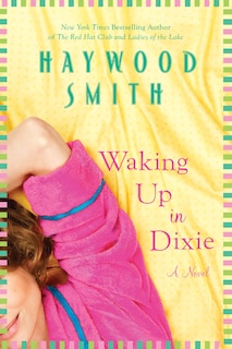 Front cover_Waking Up in Dixie