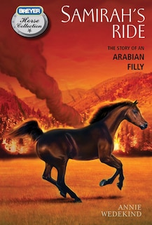 Front cover_Samirah's Ride: The Story of an Arabian Filly
