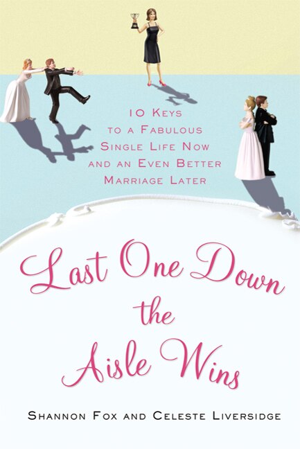Front cover_Last One Down the Aisle Wins
