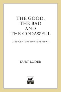 Couverture_The Good, the Bad and the Godawful