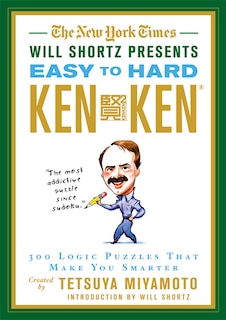 Front cover_The New York Times Will Shortz Presents Easy to Hard KenKen