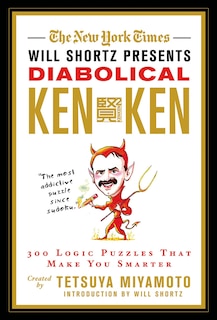 Front cover_The New York Times Will Shortz Presents Diabolical KenKen