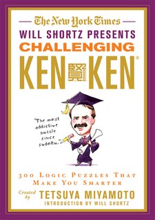 Front cover_The New York Times Will Shortz Presents Challenging KenKen