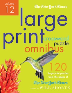 Front cover_The New York Times Large-Print Crossword Puzzle Omnibus Volume 12