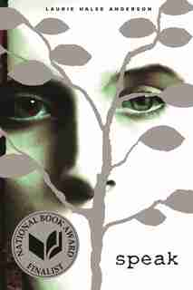 Speak by Laurie Halse Anderson