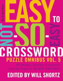 Front cover_The New York Times Easy to Not-So-Easy Crossword Puzzle Omnibus Volume 5