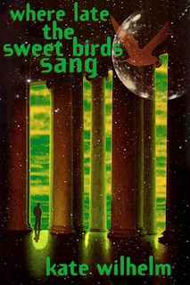 Couverture_Where Late The Sweet Birds Sang