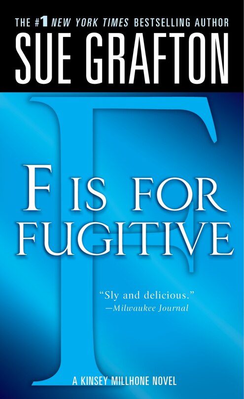 Front cover_f Is For Fugitive