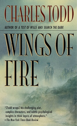 Wings of Fire: An Inspector Ian Rutledge Mystery