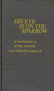 Front cover_His Eye is on the Sparrow