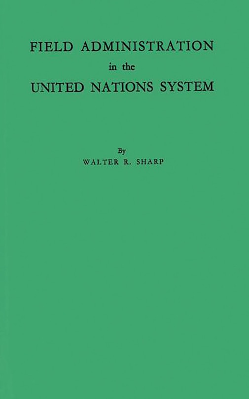 Couverture_Field Administration in the United Nations System