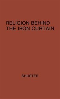 Front cover_Religion Behind The Iron Curtain