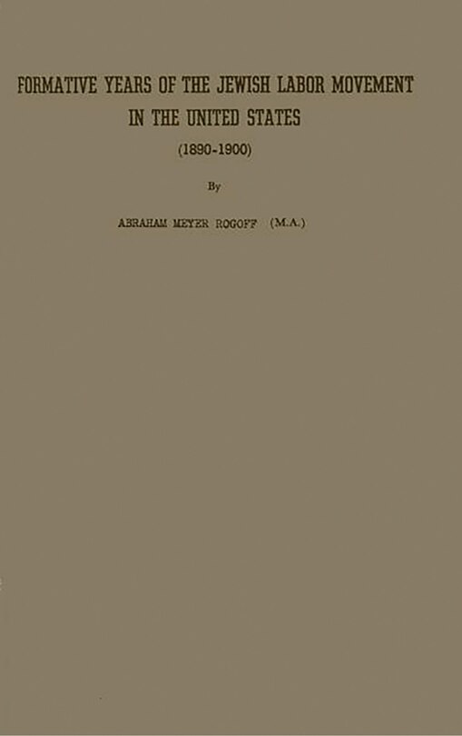 Front cover_Formative Years Jewish Labor