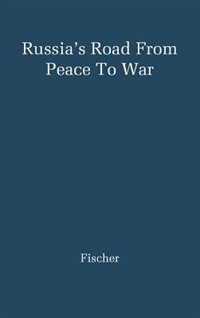 Couverture_Russia's Road from Peace to War