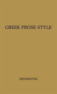 Front cover_Greek Prose Style