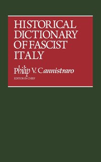Front cover_Historical Dictionary of Fascist Italy