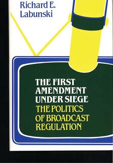 Couverture_The First Amendment Under Siege