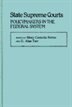 State Supreme Courts: Policymakers in the Federal System