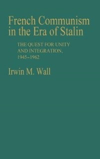 Couverture_French Communism in the Era of Stalin